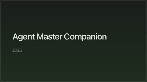 Agent Master Companion